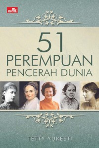 Image of (E) 51 PEREMPUAN PENCERAH DUNIA