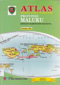 Image of ATLAS BERNUANSA TEMATIK MALUKU