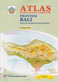 Image of ATLAS BERNUANSA TEMATIK PROVINSI BALI