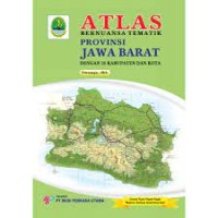 Image of ATLAS BERNUANSA TEMATIK PROVINSI JAWA BARAT