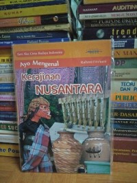 Image of Ayo Mengenal Kerajinan Nusantara