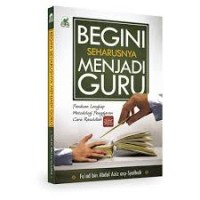 Image of BEGINI SEHARUSNYA MENJADI GURU