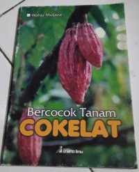 Image of Bercocok Tanam Cokelat