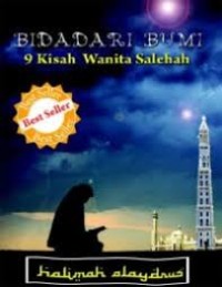 Image of Bidadari Bumi: 9 Kisah Wanita Salehah
