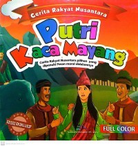 Image of Cerita rakyat nusantara: puteri kaca mayang