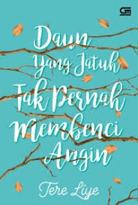 Image of Daun Yang JatuhTak Pernah Membenci Angin