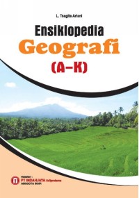 Image of Ensiklopedia Geografi (A-K)