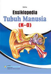 Image of Ensiklopedia Tubuh Manusia (K-O)
