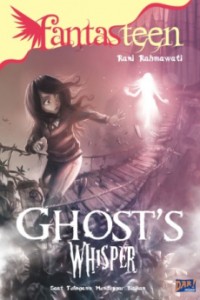 Image of Fantasteen: Ghost`s Whisper