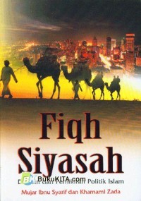 Image of Fiqh Siyasah: Doktrin dan Pemikiran Politik Islam