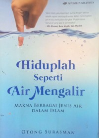 Image of Hiduplah Seperti Air Mengalir