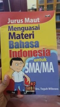 Image of Jurus Maut Menguasai Materi Bahasa Indonesia