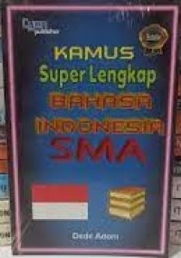 Image of Kamus super lengkap bahasa indonesia SMA
