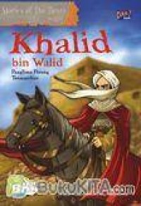 Image of khalid bin walid panglima perang termasyhur