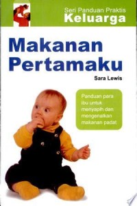 Image of Makanan Pertamaku