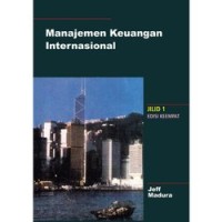 Image of Manajemen Keuangan Internasional Edisi Keempat Jilid 1