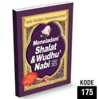 Image of MENELADANI SHALAT & WUDHU' NABI SAW