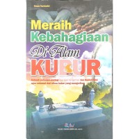 Image of Meraih Kebahagiaan Di Alam Kubur