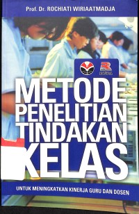 Image of Metode Penelitian Tindakan Kelas