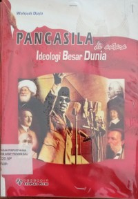 Image of Pancasila di antara Ideologi Besar Dunia