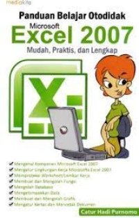 Image of Panduan Belajar Otodidak Microsoft Excel 2007