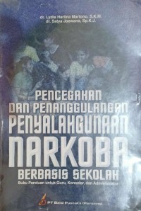 Image of Pencegahan dan Penanggulangan Penyalahgunaan Narkoba