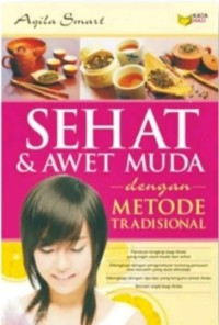 Image of Sehat & awet muda dengan metode tradisional