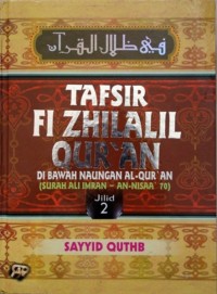 Image of Tafsir Fi Zhilalil Qur'an Jilid 2 : Di Bawah Naungan Al-Qur'an