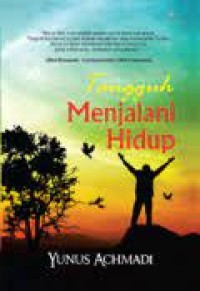 Image of Tangguh menjalani hidup