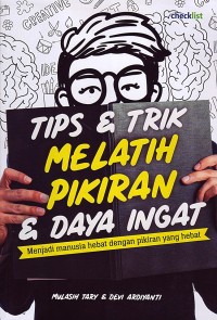 Image of Tips & trik melatih pikiran & daya ingat